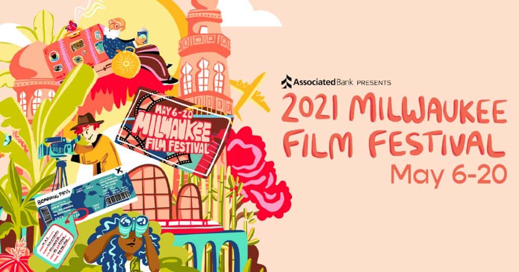 2021 Milwaukee Film Festival